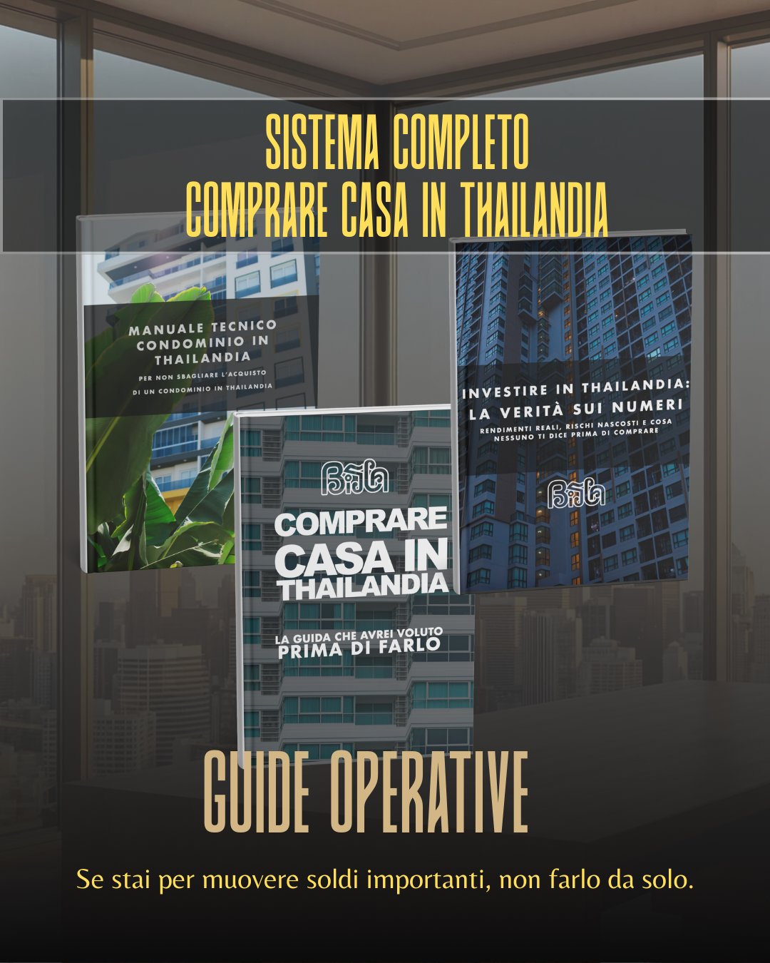 Kit Completo - Comprare Casa in Thailandia