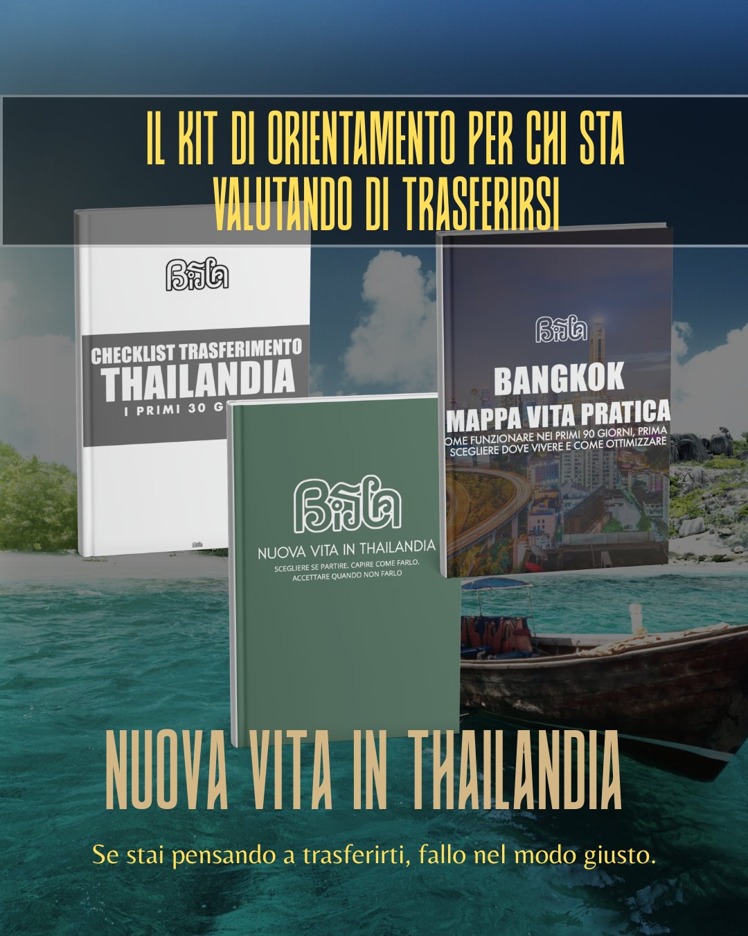 Nuova Vita in Thailandia — Kit di orientamento